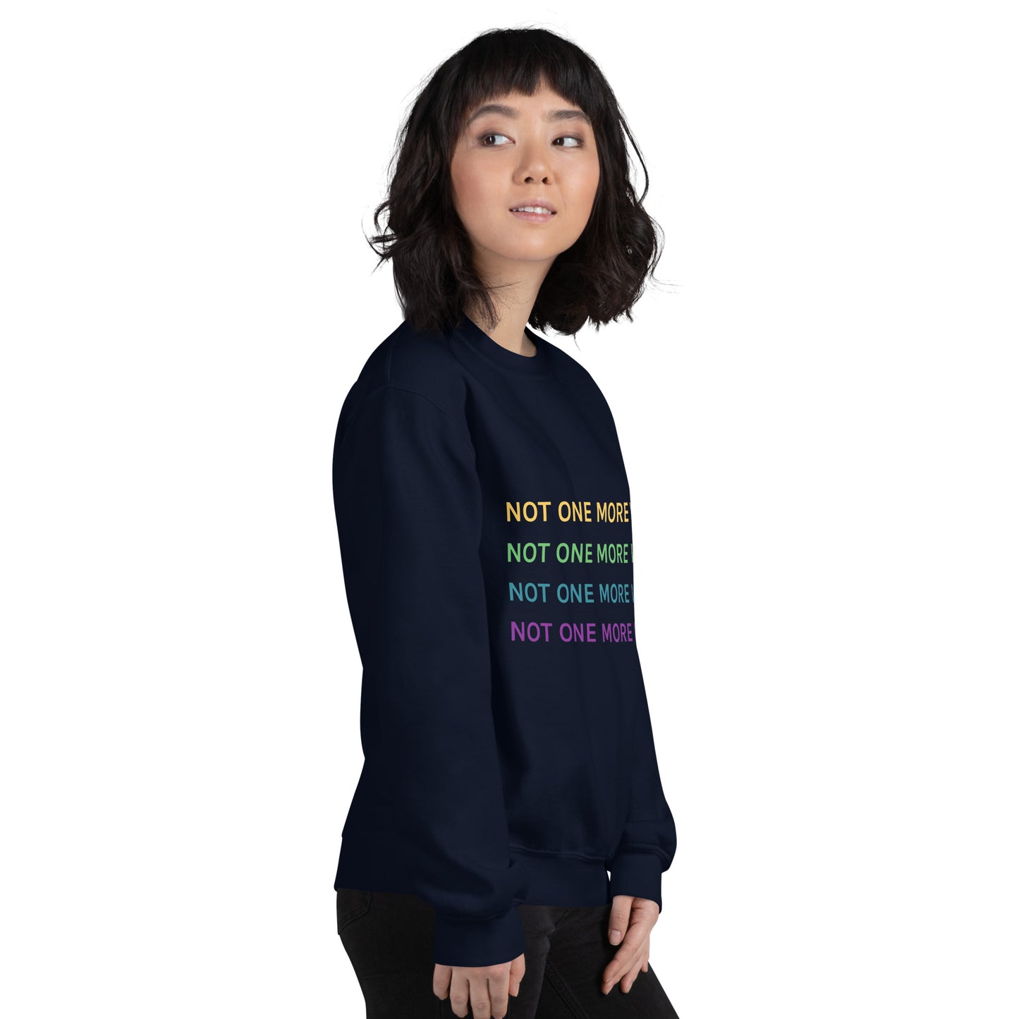 Not One More Vet Unisex Sweatshirt