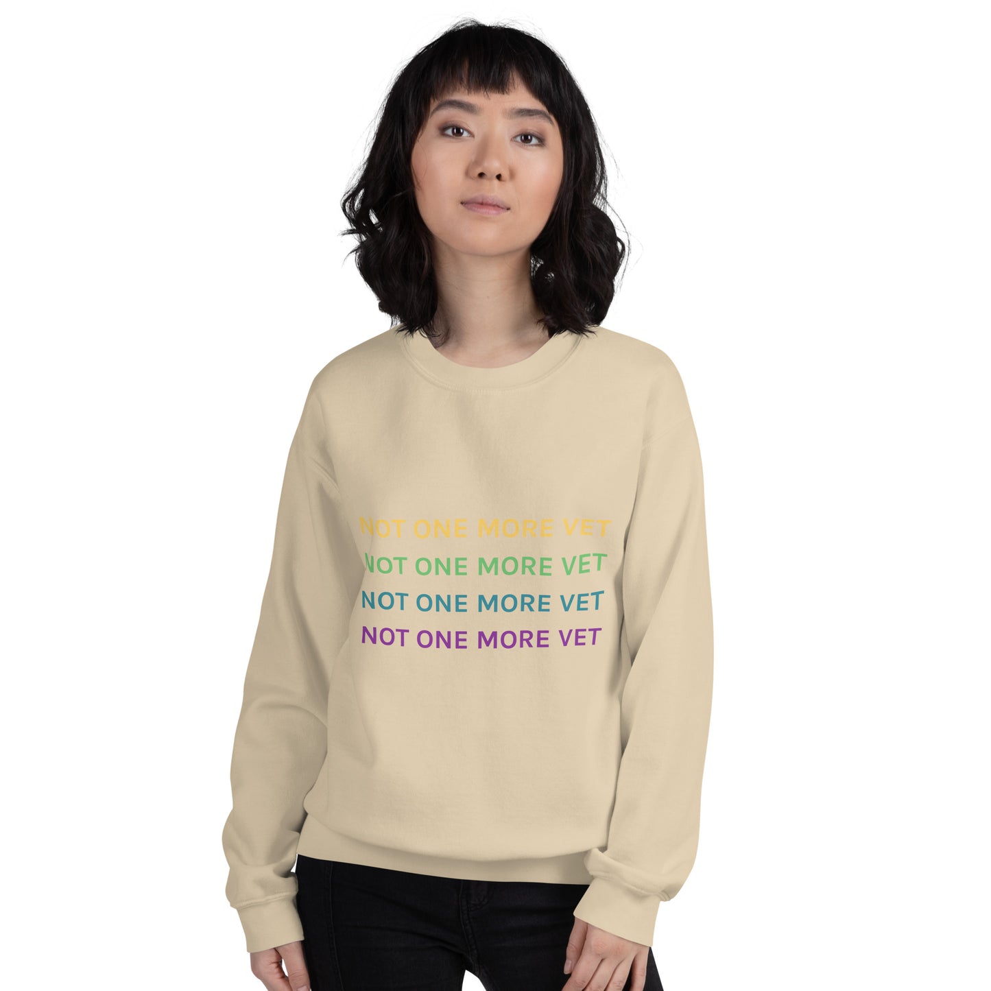 Not One More Vet Unisex Sweatshirt