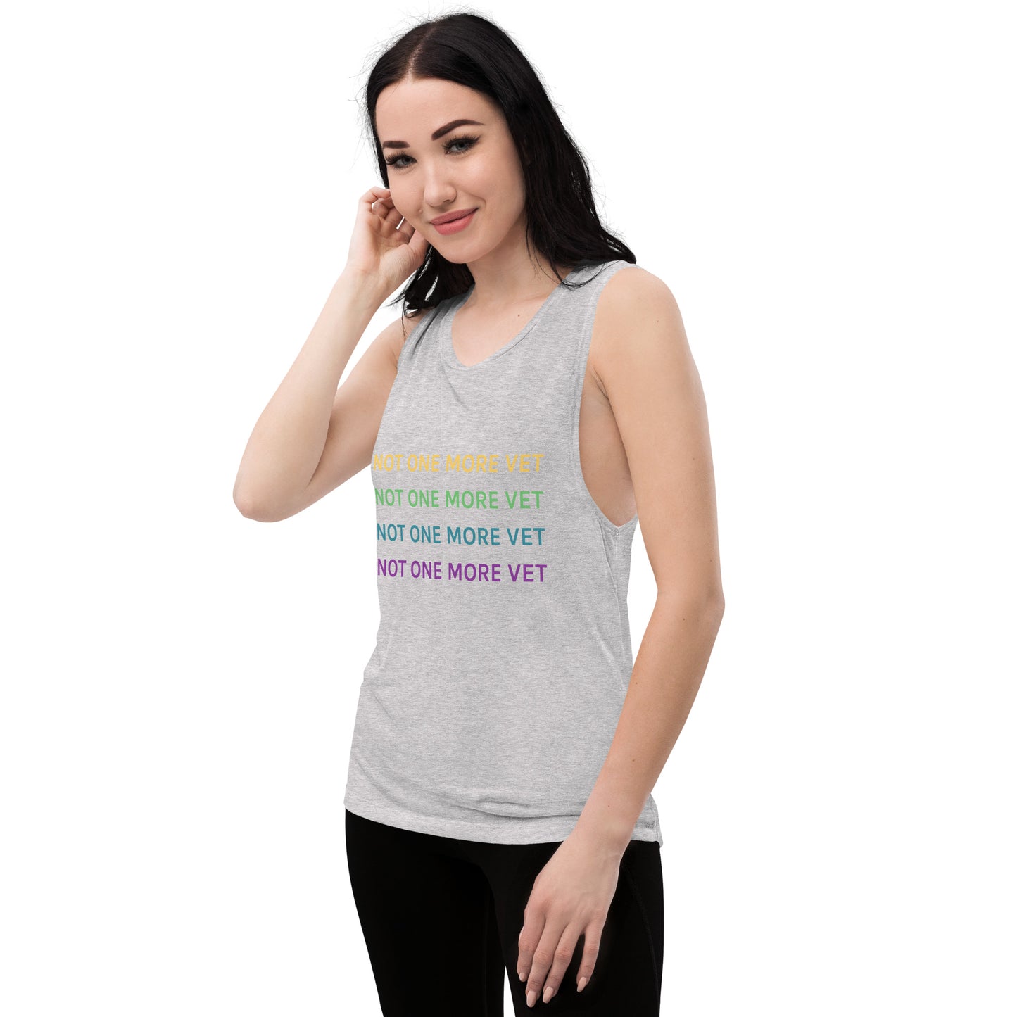 Not One More Vet Ladies’ Muscle Tank