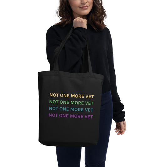 Not One More Vet Eco Tote Bag